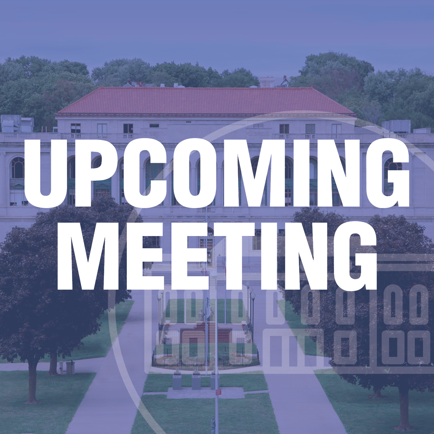 Upcoming Meetings