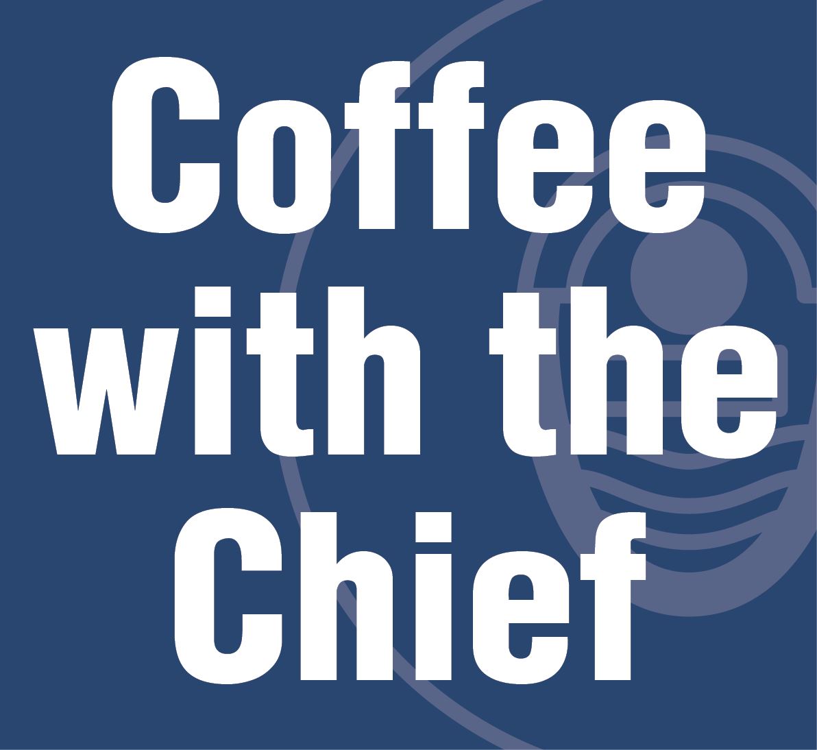 CoffeewiththeChief