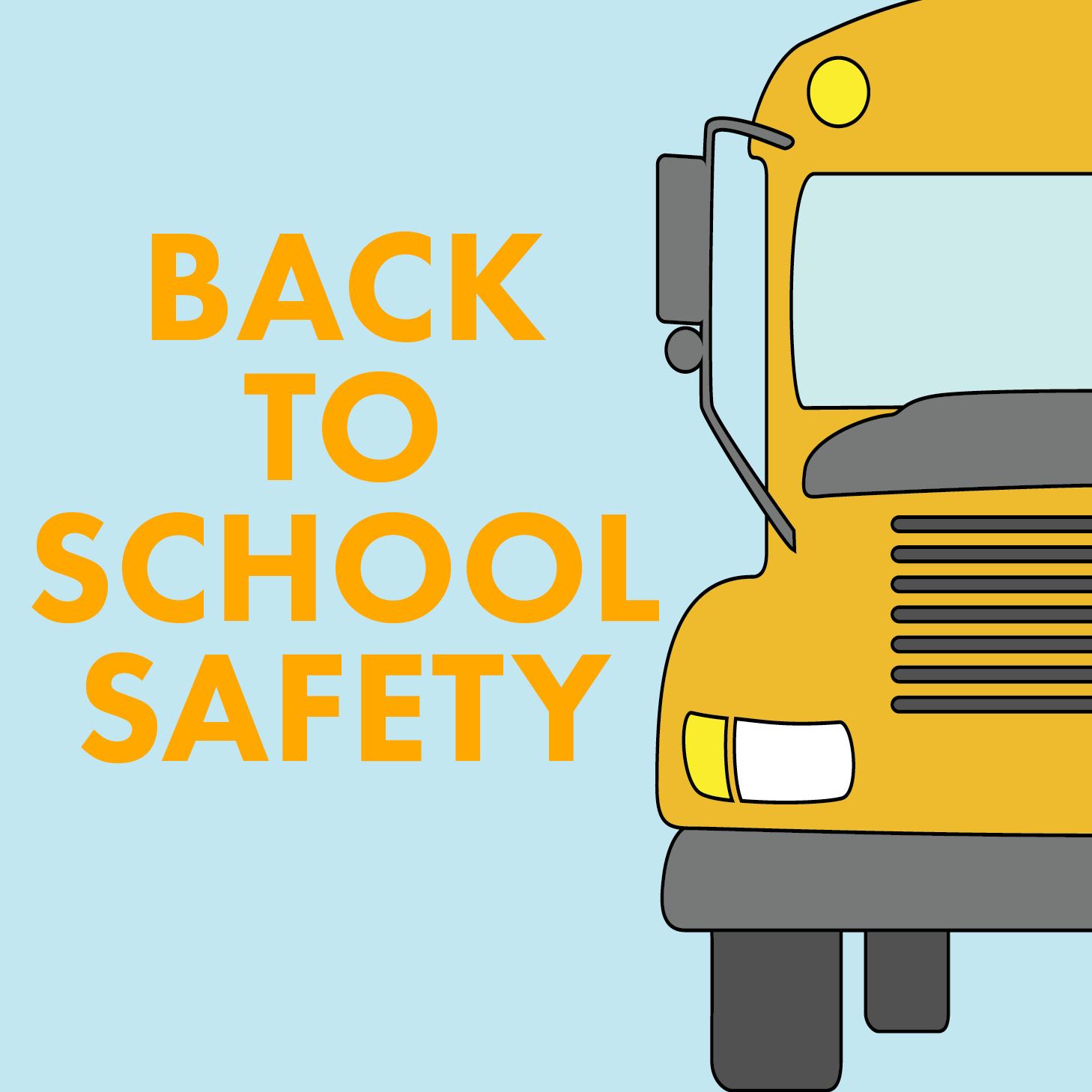 Back to SchoolSafety